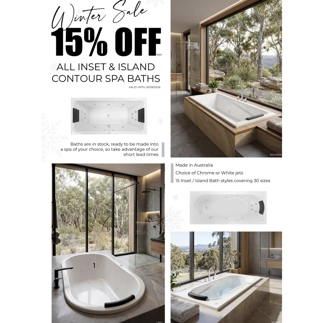 PROMOTION - Valid until 30 September 2026, enjoy 15% OFF all Decina Inset & Island Contour Spa Baths Decina